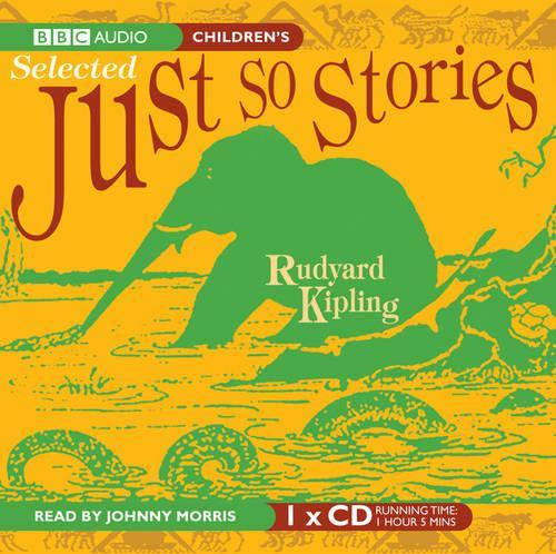 Just So Stories (Selected)