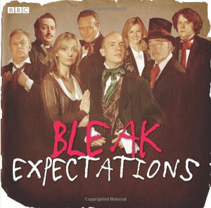 Bleak Expectations: The Complete Second Series