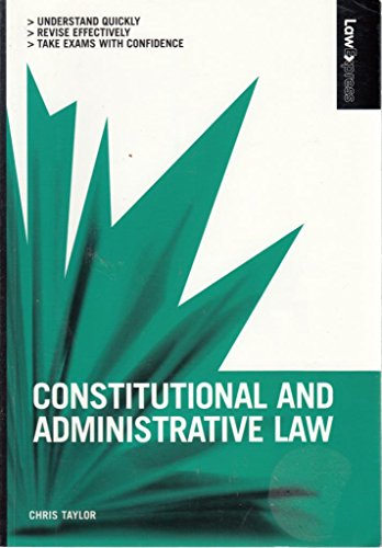 Law Express: Constitutional and Administrative Law