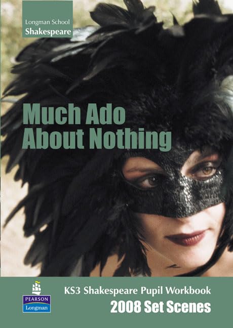 KS3 Set Scenes Support: Much Ado Pupil Workbook