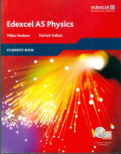 Edexcel A Level Science: AS Physics Students' Book with ActiveBook CD