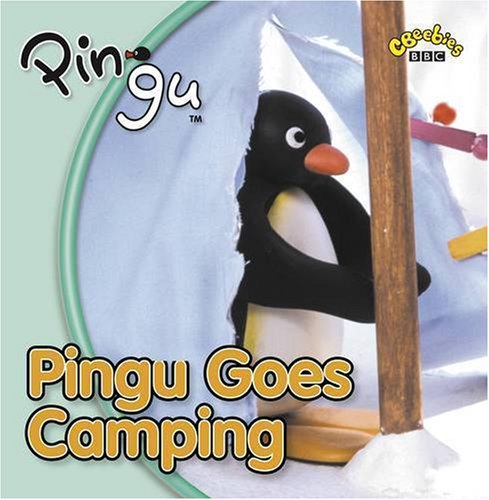 "Pingu" Goes Camping