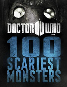 Doctor Who: 100 Scariest Monsters 