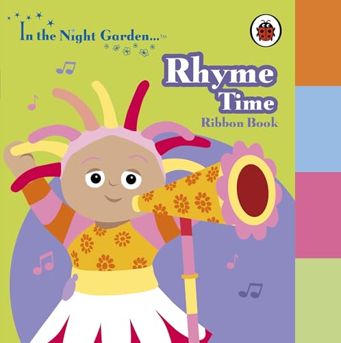 In the Night Garden: Rhyme Time Ribbon Book
