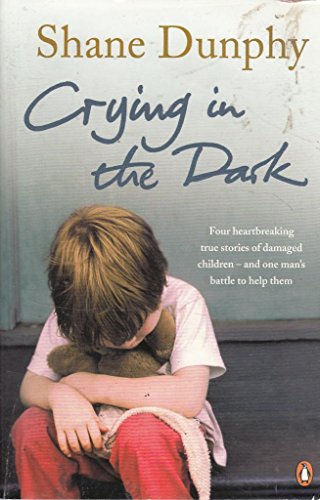 Crying in the Dark