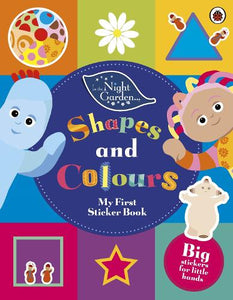 In The Night Garden: Shapes and Colours 