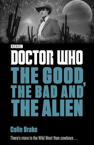 Doctor Who: The Good, the Bad and the Alien
