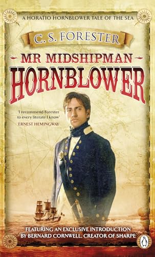 Mr Midshipman Hornblower (A Horatio Hornblower Tale of the Sea)