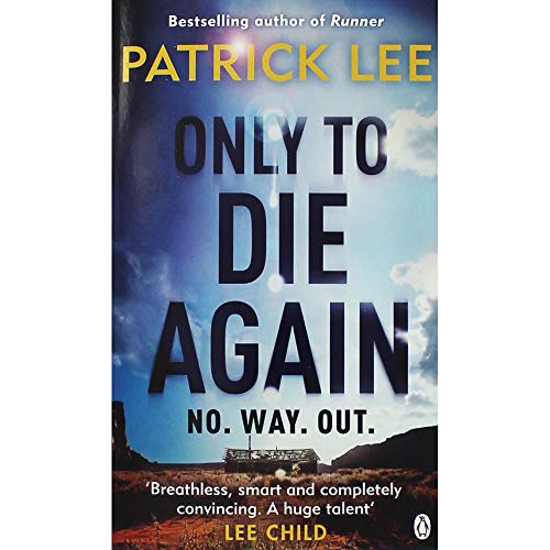 Patrick Lee Only to Die Again