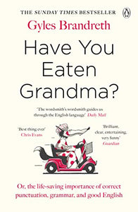 Have You Eaten Grandma? 