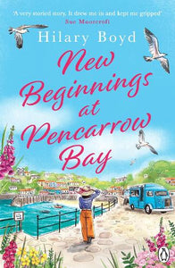 New Beginnings At Pencarrow Bay 