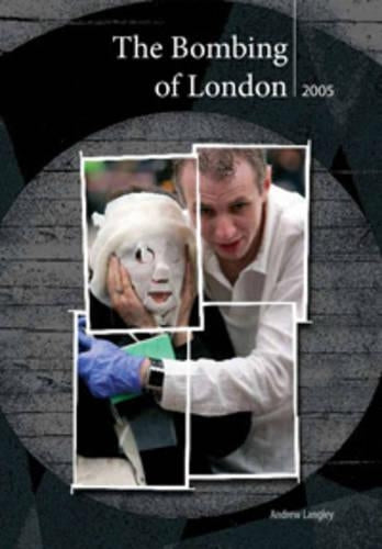The London Bombings July 2005