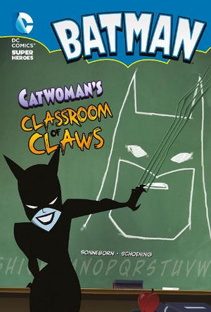 Catwoman's Classroom of Claws
