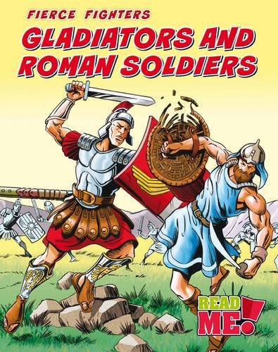 Gladiators and Roman Soldiers