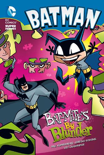 Bat-Mite's Big Blunder