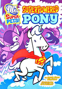 Superpowered Pony 