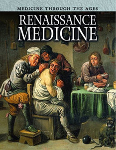 Renaissance Medicine 