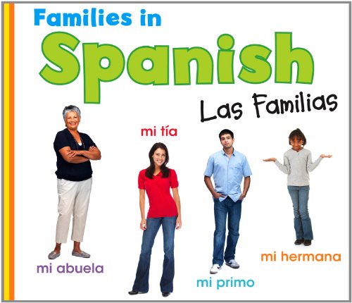 Families in Spanish: Las Familias