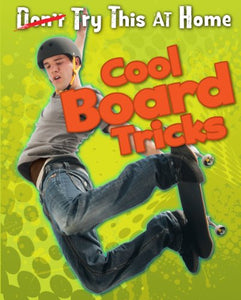 Cool Board Tricks 