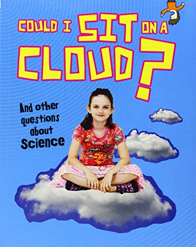 Could I Sit on a Cloud?