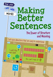 Making Better Sentences 