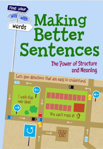 Making Better Sentences