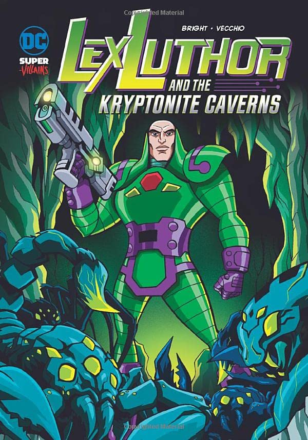 Lex Luthor and the Kryptonite Caverns