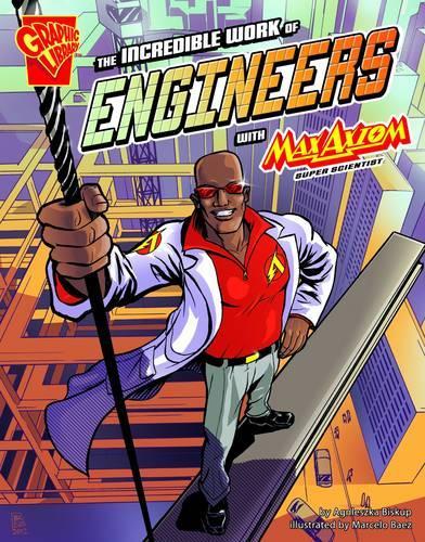The Incredible Work of Engineers