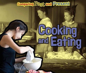 Cooking and Eating 