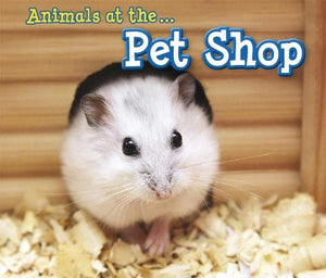 Animals at the Pet Shop 