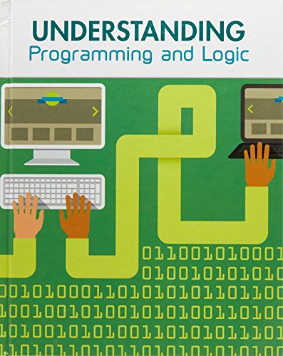 Understanding Programming and Logic