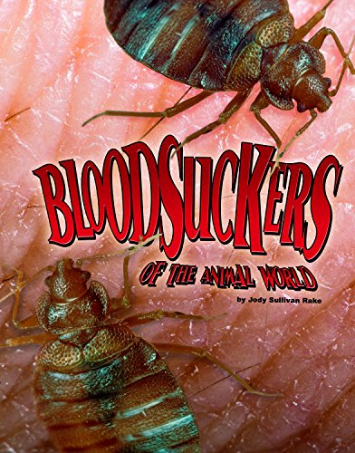 Bloodsuckers of the Animal World