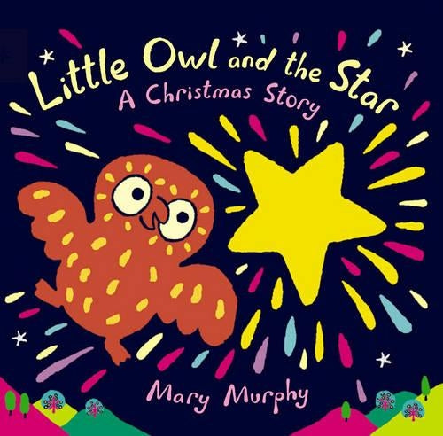 Little Owl And The Star Board Book