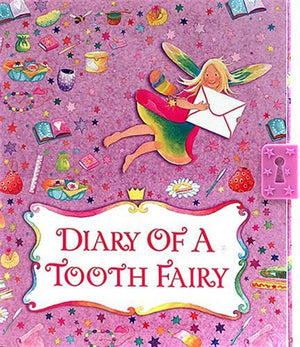 Diary Of A Tooth Fairy