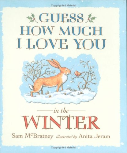 Guess How Much I Love You In The Winter
