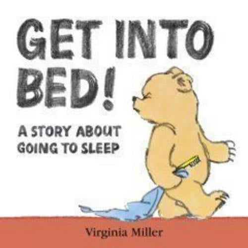 Get Into Bed! Board Book