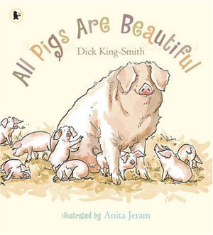 All Pigs Are Beautiful