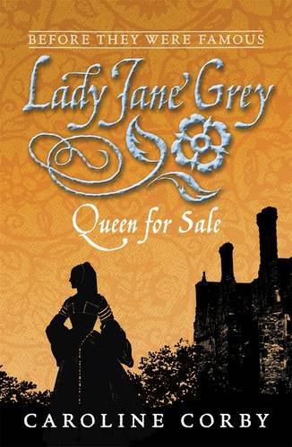 Lady Jane Grey: Queen for Sale