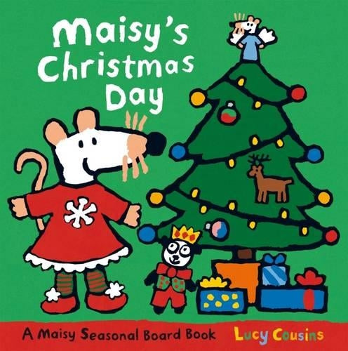 Maisy's Christmas Day Board Book