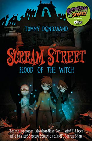 Scream Street 2: Blood of the Witch