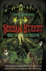 Scream Street 5: Skull of the Skeleton 