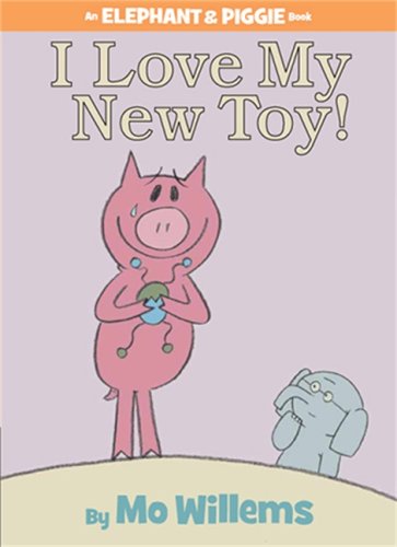 An Elephant & Piggie Book: I Love My New