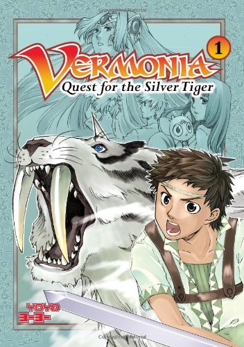 Vermonia Bk 1: Quest For The Silver Tige