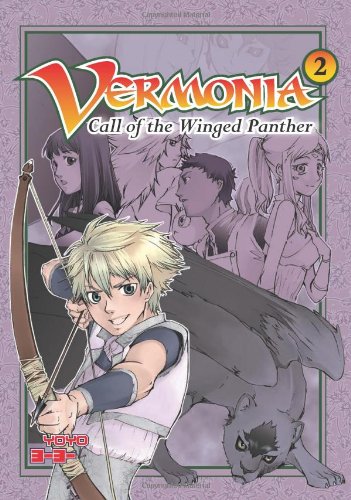 Vermonia Bk 2: Call Of The Winged Panthe