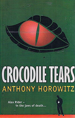 Alex Rider Bk 8: Crocodile Tears (Old Ed