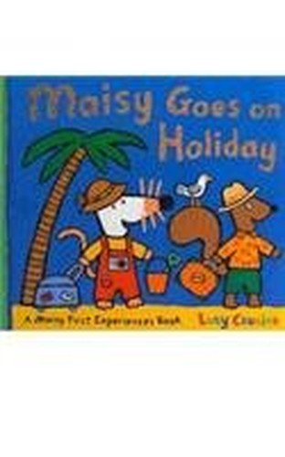 Maisy Goes On Holiday