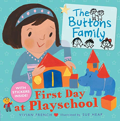 The Buttons Family: First Day at Playschool