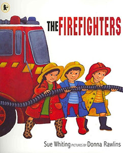 The Firefighters 