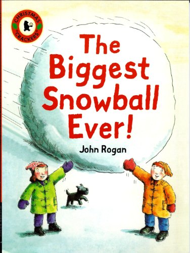 The Biggest Snowball Ever (Christmas Crackers)