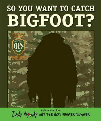 So You Want to Catch a Bigfoot?